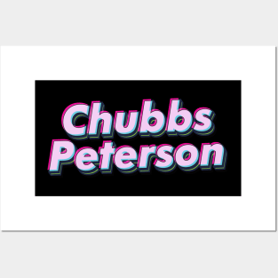 Chubbs Peterson Posters and Art